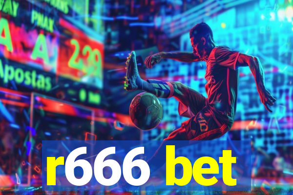 r666 bet