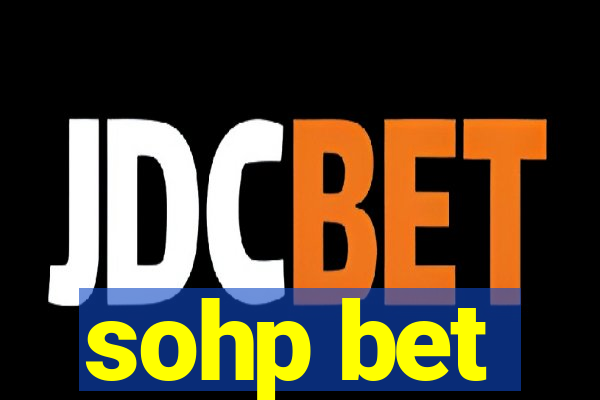 sohp bet