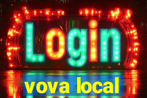 vova local