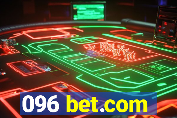 096 bet.com