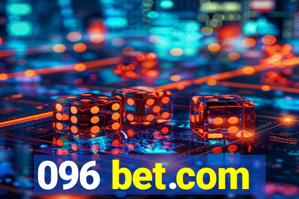 096 bet.com