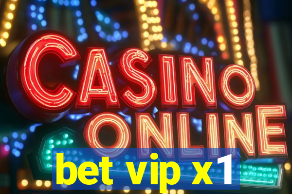 bet vip x1