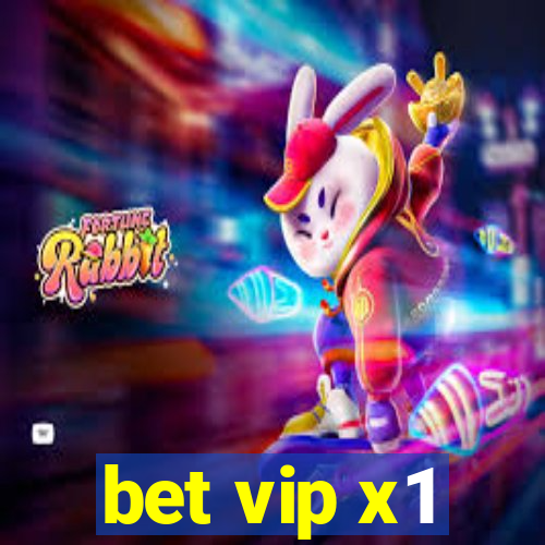 bet vip x1