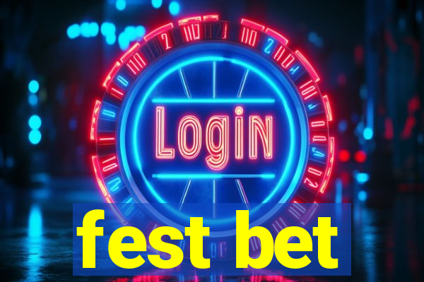 fest bet