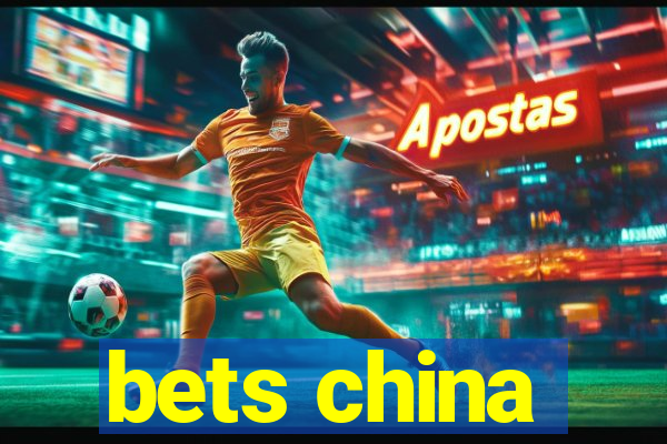 bets china