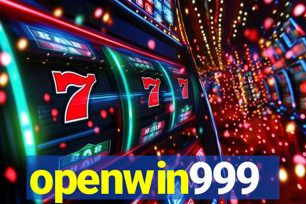 openwin999