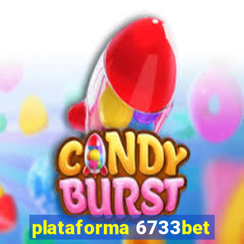 plataforma 6733bet