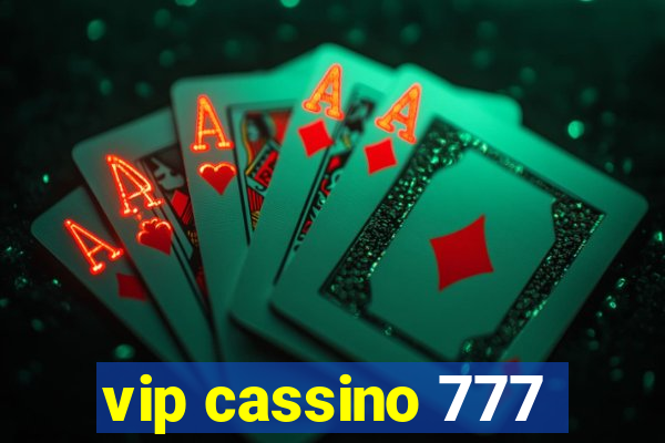 vip cassino 777