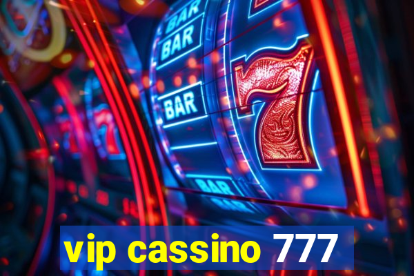 vip cassino 777