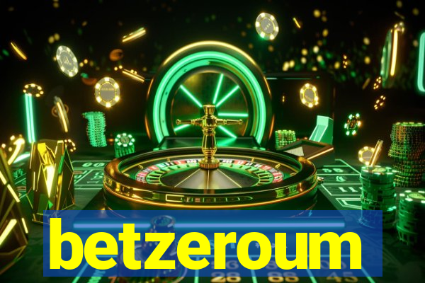 betzeroum