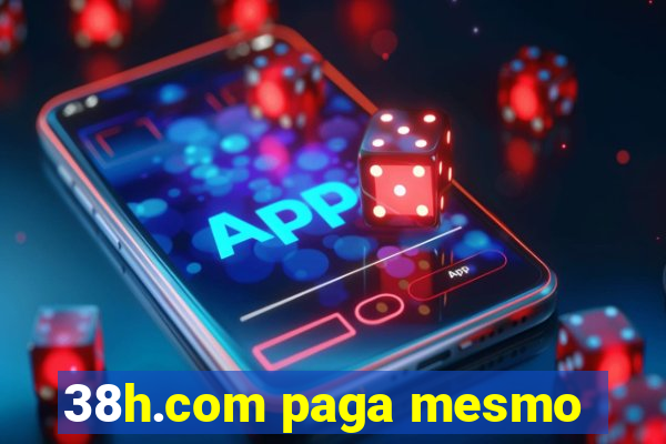 38h.com paga mesmo