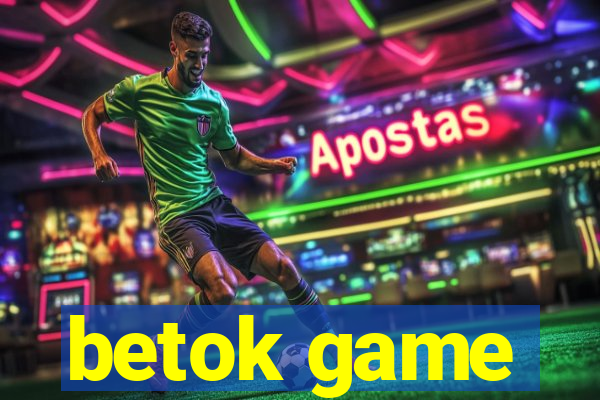 betok game