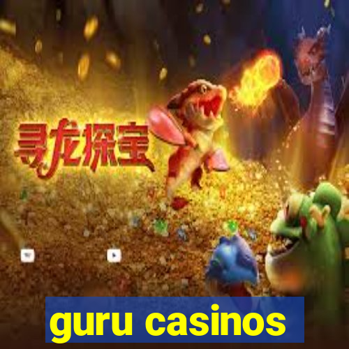 guru casinos