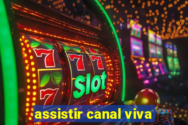 assistir canal viva