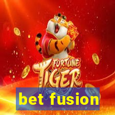 bet fusion