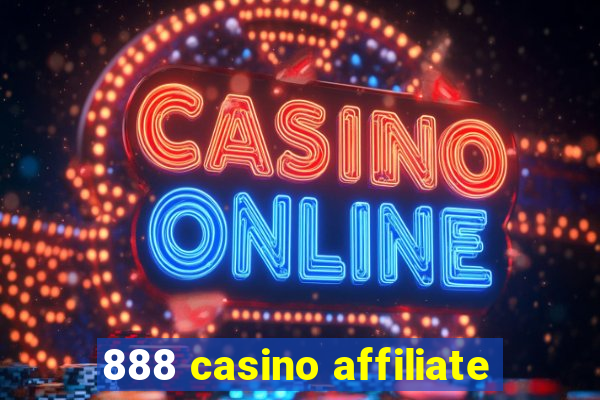 888 casino affiliate