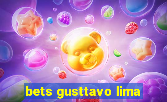 bets gusttavo lima