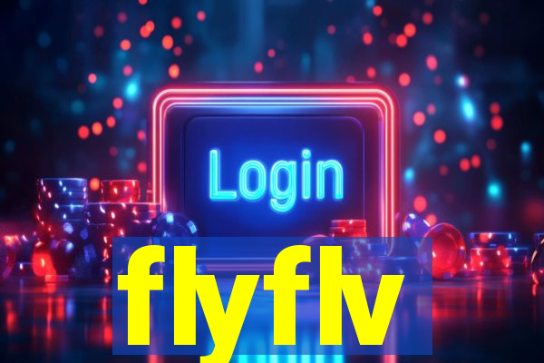 flyflv