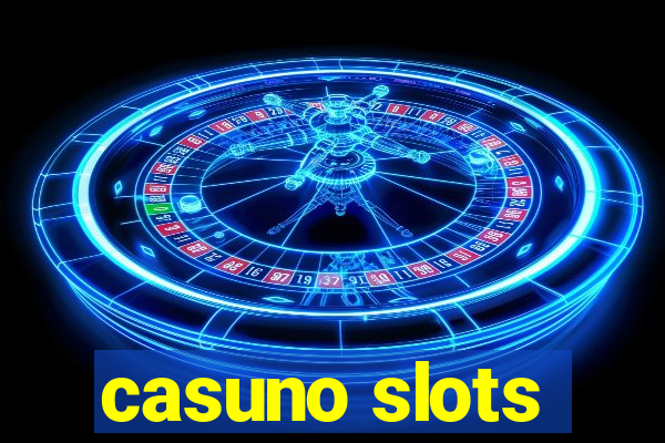 casuno slots