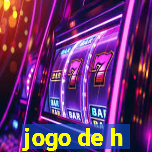 jogo de h