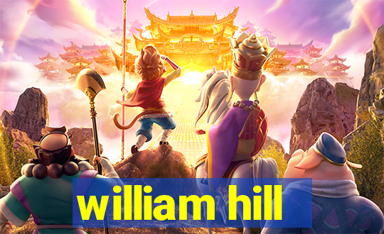 william hill