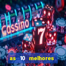 as 10 melhores plataformas de jogos