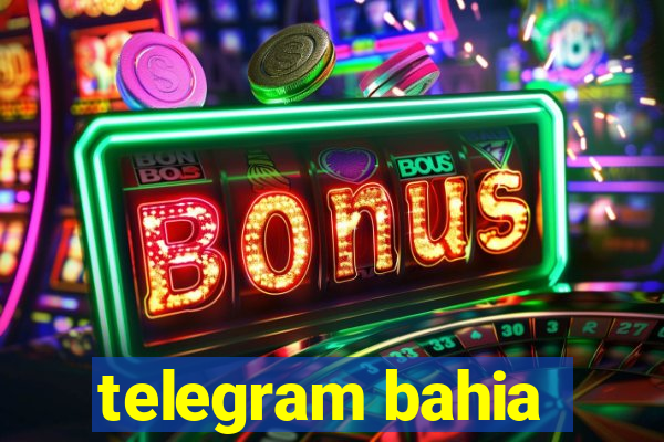 telegram bahia