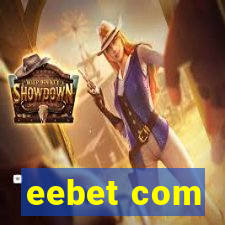 eebet com