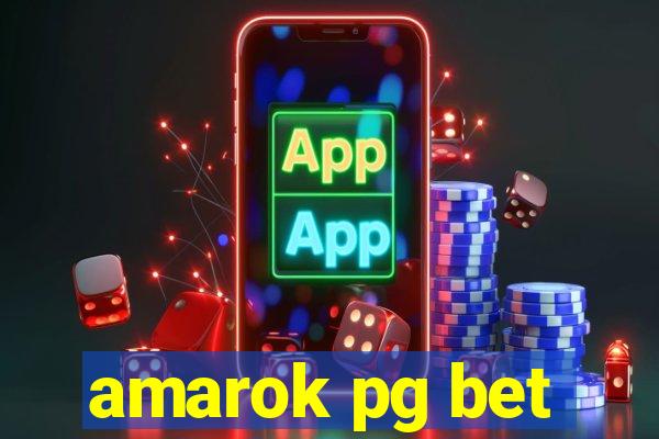 amarok pg bet