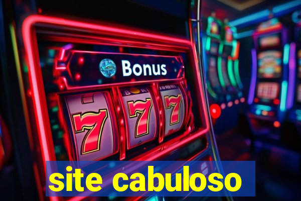 site cabuloso