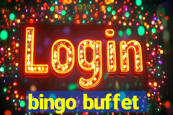 bingo buffet