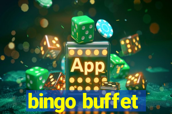 bingo buffet