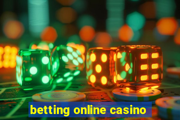 betting online casino