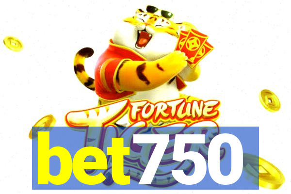 bet750