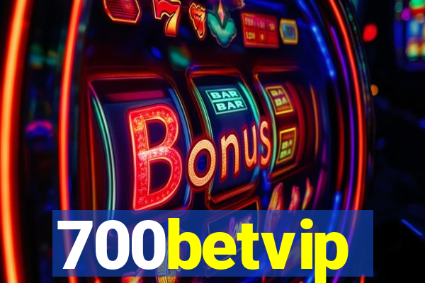 700betvip