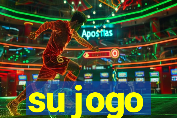 su jogo