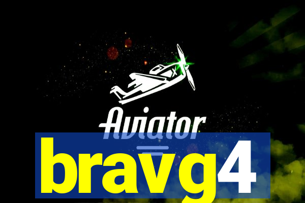 bravg4