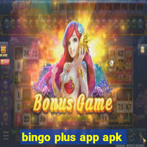 bingo plus app apk