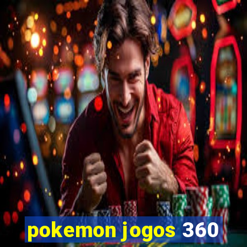 pokemon jogos 360