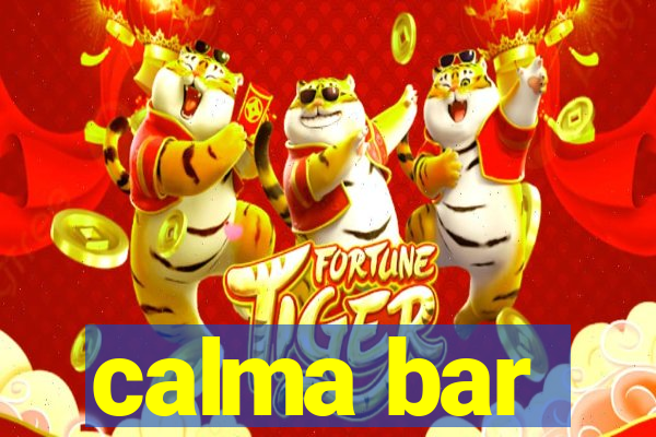 calma bar