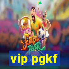 vip pgkf