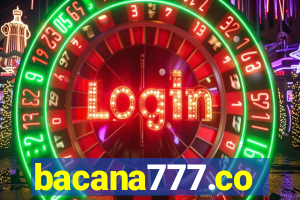 bacana777.co