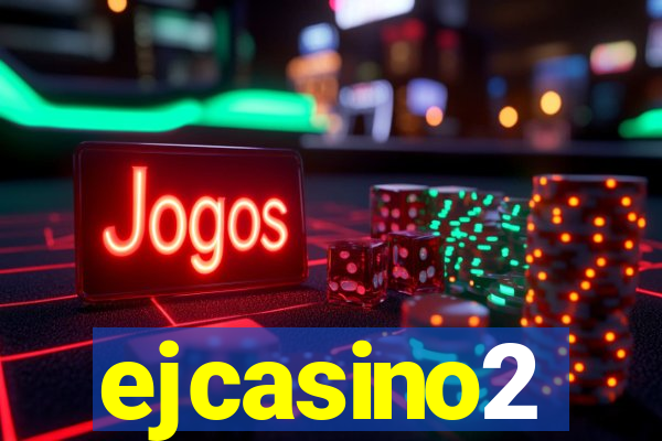 ejcasino2