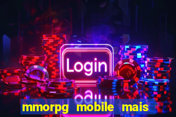 mmorpg mobile mais jogado 2024