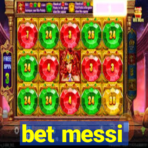 bet messi