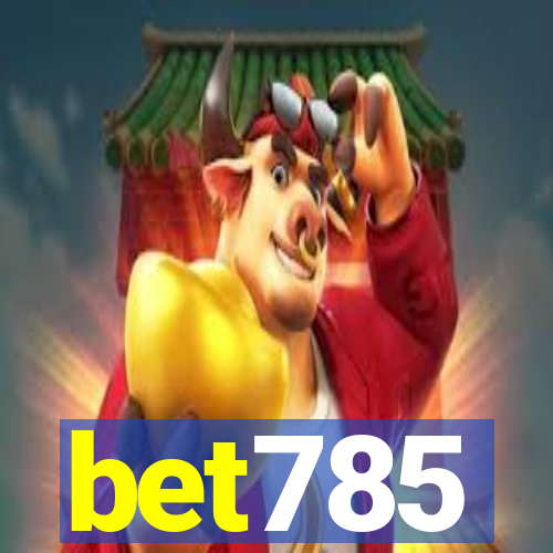 bet785