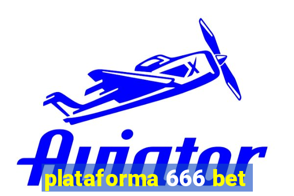 plataforma 666 bet