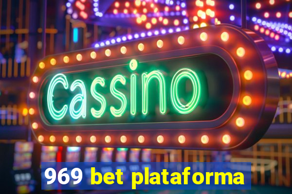 969 bet plataforma