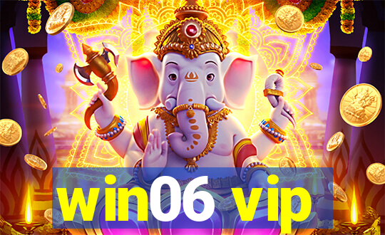 win06 vip