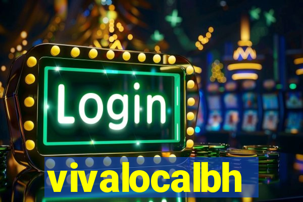 vivalocalbh